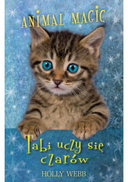 Animal Magic. Tabi uczy się czarów