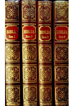 Biblia to jest Księgi Starego i Nowego Testamentu Tom I do IV  Reprint z  1599 r.