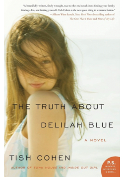 Truth About Delilah Blue, The