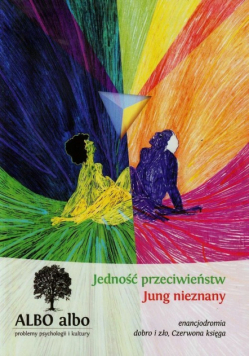 Albo albo Jedność przeciwieństw Jung nieznany