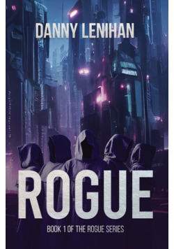 Rogue (The Rogue Series Book 1)