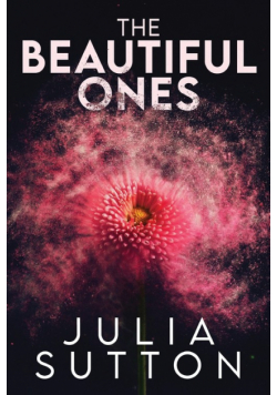 The Beautiful Ones