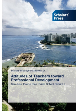 Attitudes of Teachers toward Professional Development