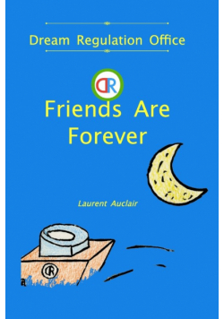 Friends Are Forever (Dream Regulation Office - Vol.1) (Softcover, Black and White)
