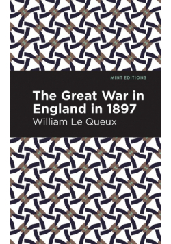 The Great War in England in 1897