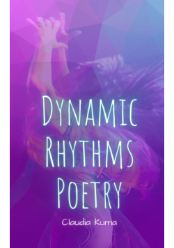 Dynamic Rhythms Poetry