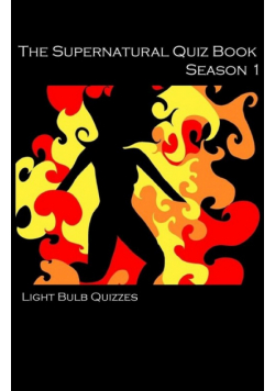 The Supernatural Quiz Book Season 1