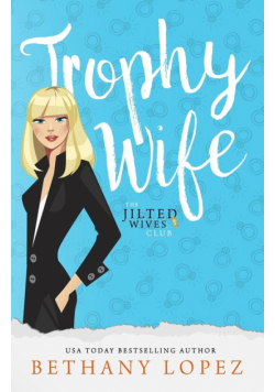 Trophy Wife