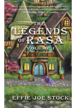 The Legends of Rasa, Vol. I