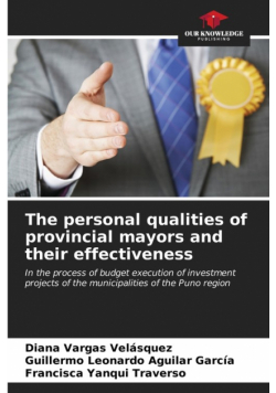 The personal qualities of provincial mayors and their effectiveness