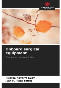 Onboard surgical equipment