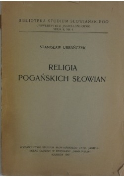Religia Pogańskich Słowian ,1947r.