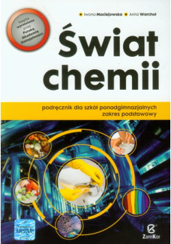 Świat chemii. Podręcznik. Zakres podstawowy