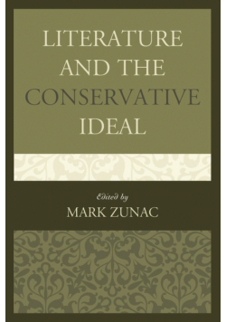Literature and the Conservative Ideal