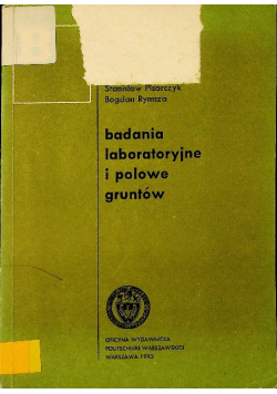 Badania laboratoryjne i polowe gruntów
