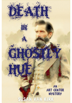 Death in a Ghostly Hue