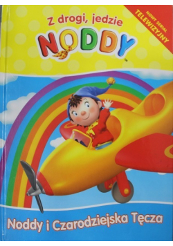 Z drogi jedzie Noddy Noddy i Czarodziejska Tęcza