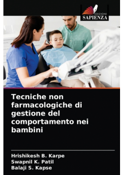 Tecniche non farmacologiche di gestione del comportamento nei bambini