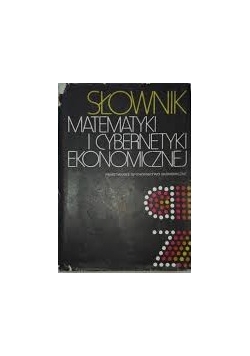 Słownik matematyki i cybernetyki ekonomicznej