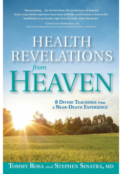 Health Revelations from Heaven