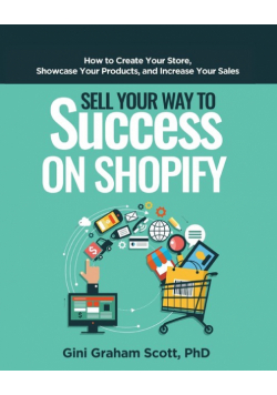 Sell Your Way to Success on Shopify