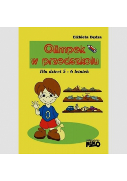 Olimpek w przedszkolu - dla dzieci 5-6 letnich