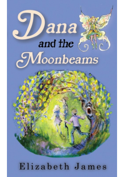 Dana and the Moonbeams