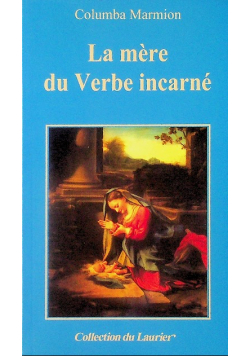 La mere du Verbe incarne