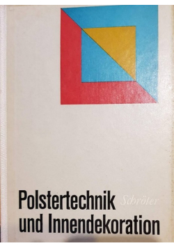 Polstertechnik und innendekoration