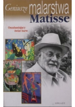 Geniusze malarstwa Matisse