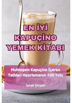 En İyi Kapuçino Yemek Kitabi