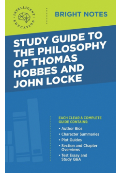 Study Guide to the Philosophy of Thomas Hobbes and John Locke
