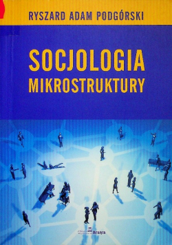 Socjologia mikrostruktury