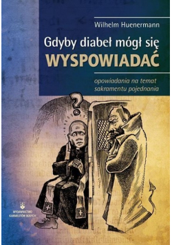 Gdyby diabeł mógł się wyspowiadać