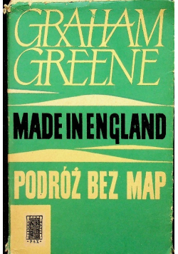Made in England  / Podróż bez map