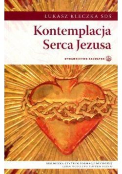 Kontemplacja Serca Jezusa