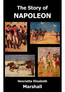 The Story of Napoleon