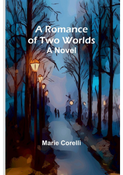 A Romance of Two Worlds