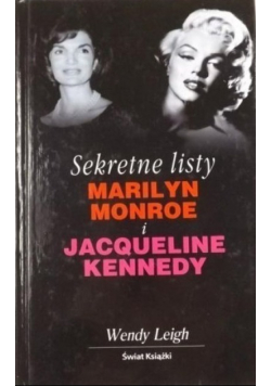 Sekretne listy Marilyn Monroe i Jacqueline Kennedy