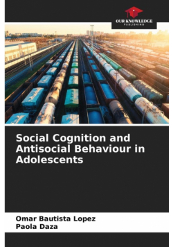 Social Cognition and Antisocial Behaviour in Adolescents