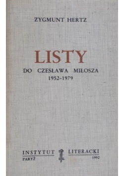 Hertz  Listy do Czesława Miłosza 1952 - 1979
