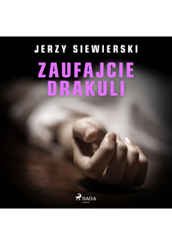 Zaufajcie Drakuli