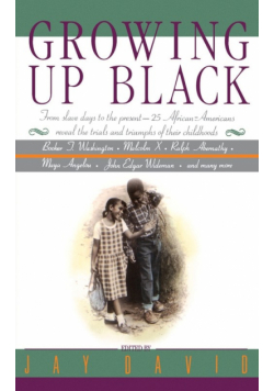 Growing Up Black
