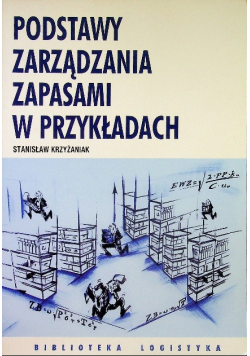 Podstawy zarządzania zapasami w przykładach