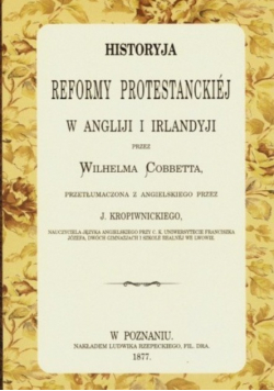 Historyja reformy protestanckiej w Angliji i Irlandyji