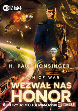 Wezwał nas honor