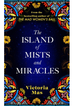 The Island of Mists and Miracles