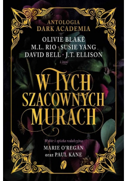 W tych szacownych murach
