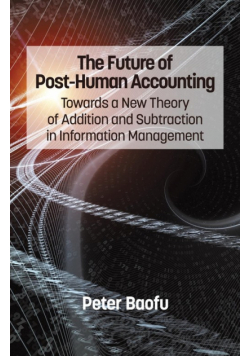 The Future of Post-Human Accounting