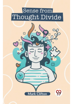 Sense From Thought Divide